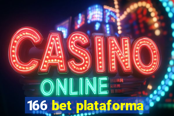 166 bet plataforma